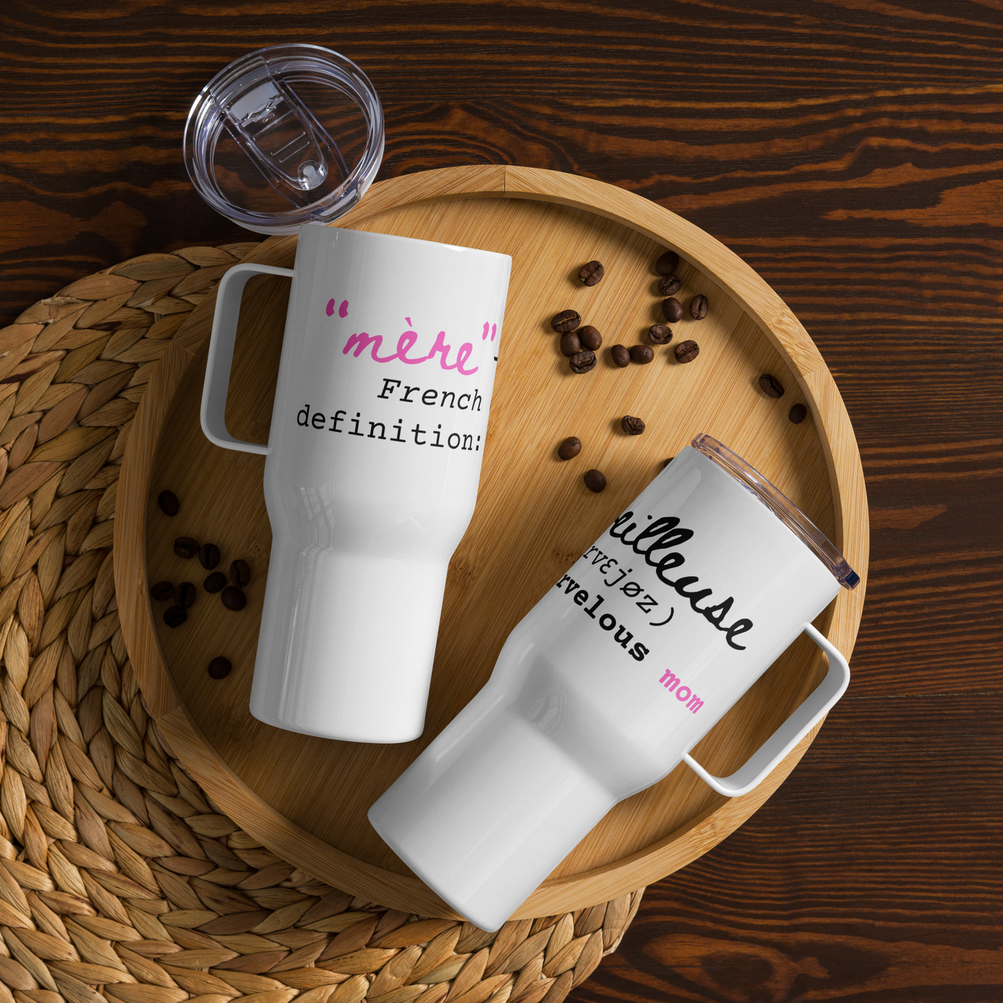 "Mère-veilleuse" Marvelous Mom Travel Mug with Handle 25 oz