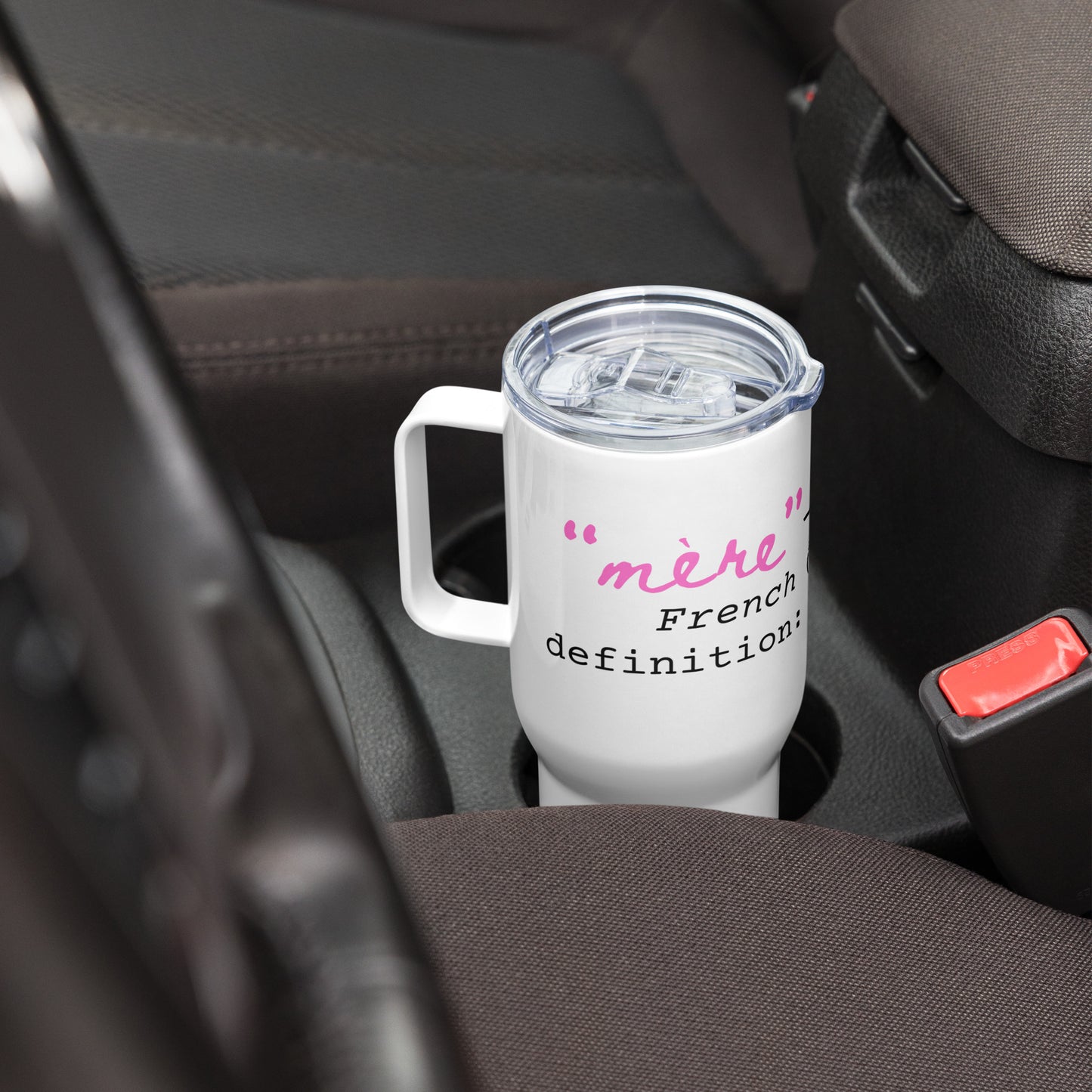 "Mère-veilleuse" Marvelous Mom Travel Mug with Handle 25 oz
