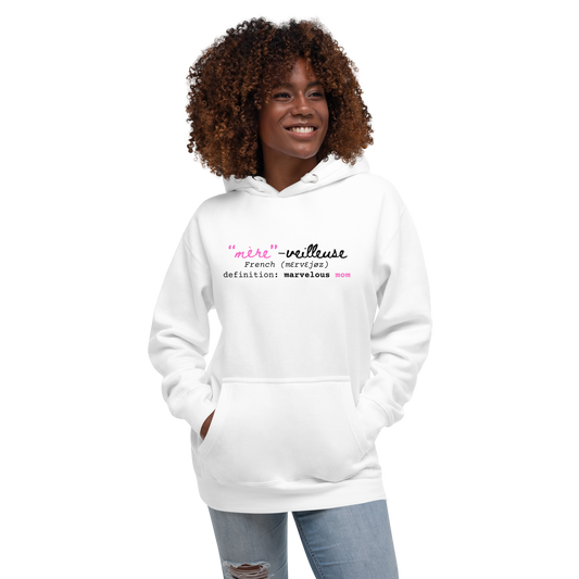 "Mère-veilleuse" Marvelous Mom Premium Hoodie Sweatshirt