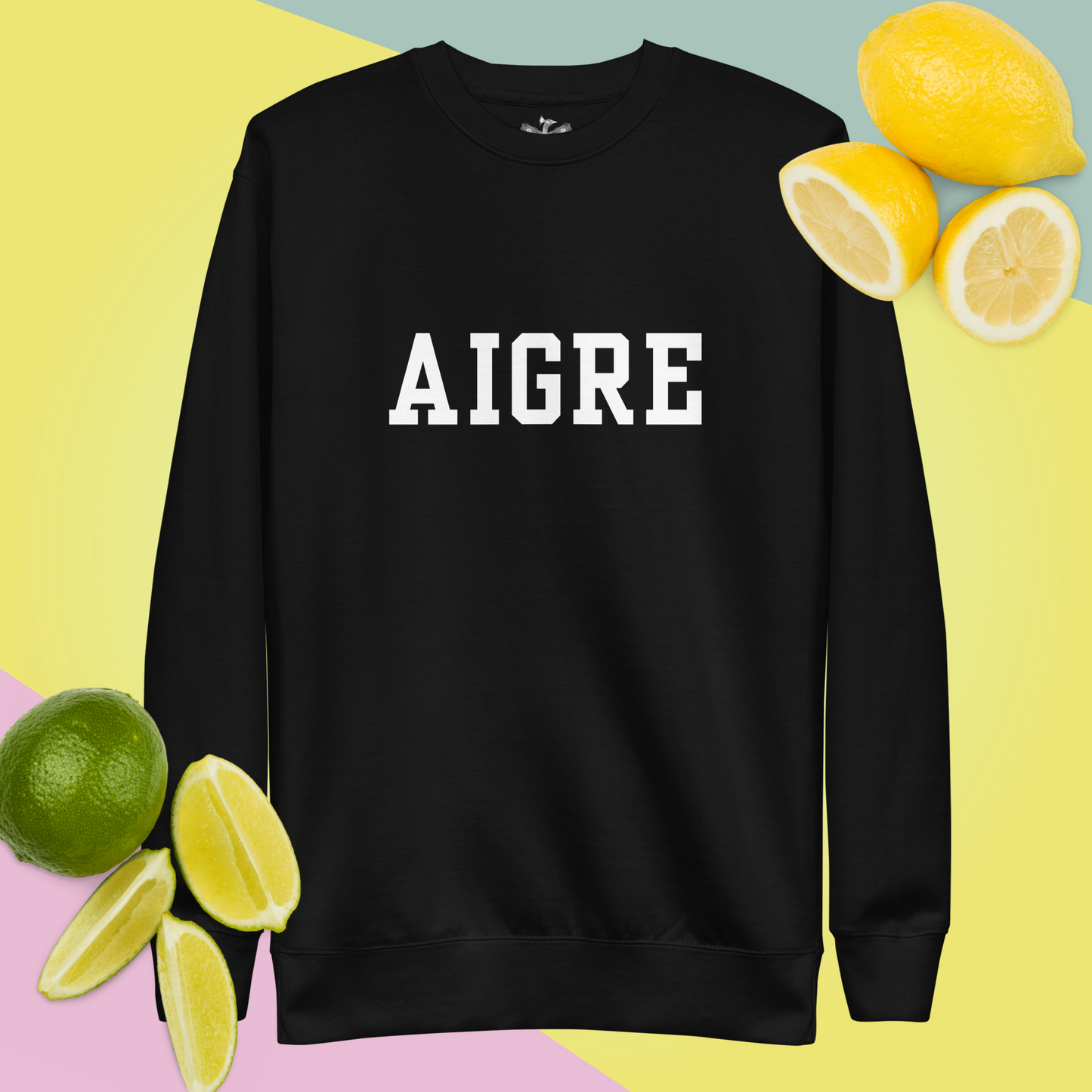 Sour “Aigre” Premium Sweatshirt