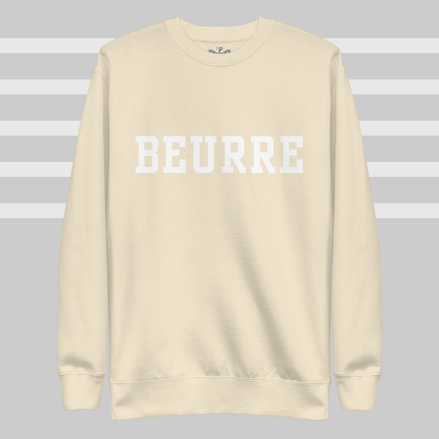 Butter “Beurre” Premium Sweatshirt