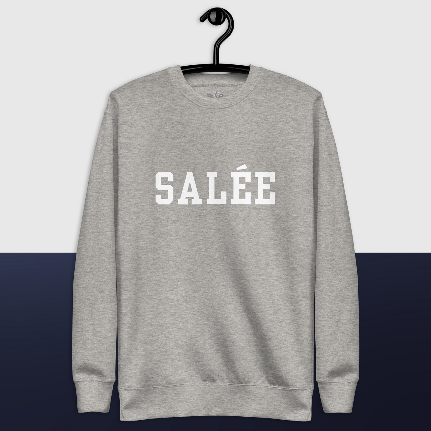 Salty “Salée” Premium Sweatshirt