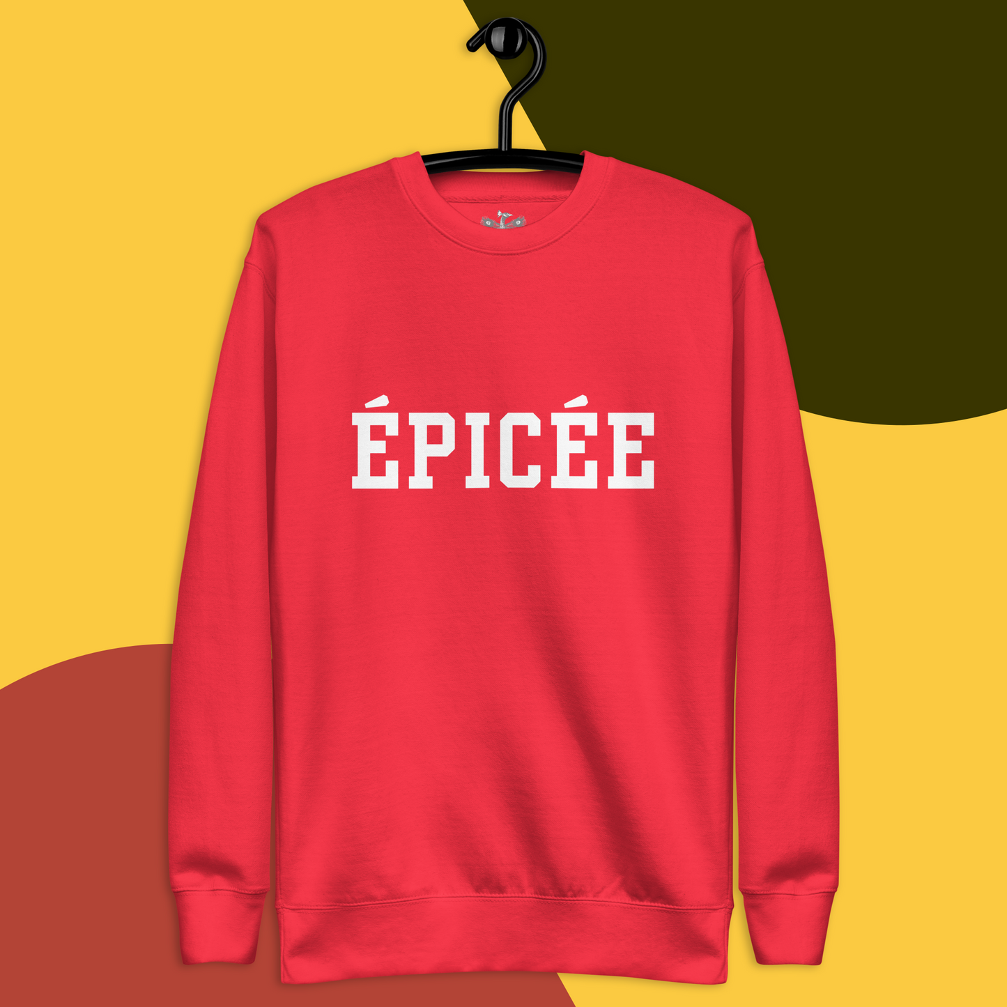 Spicy “Épicée” Premium Sweatshirt