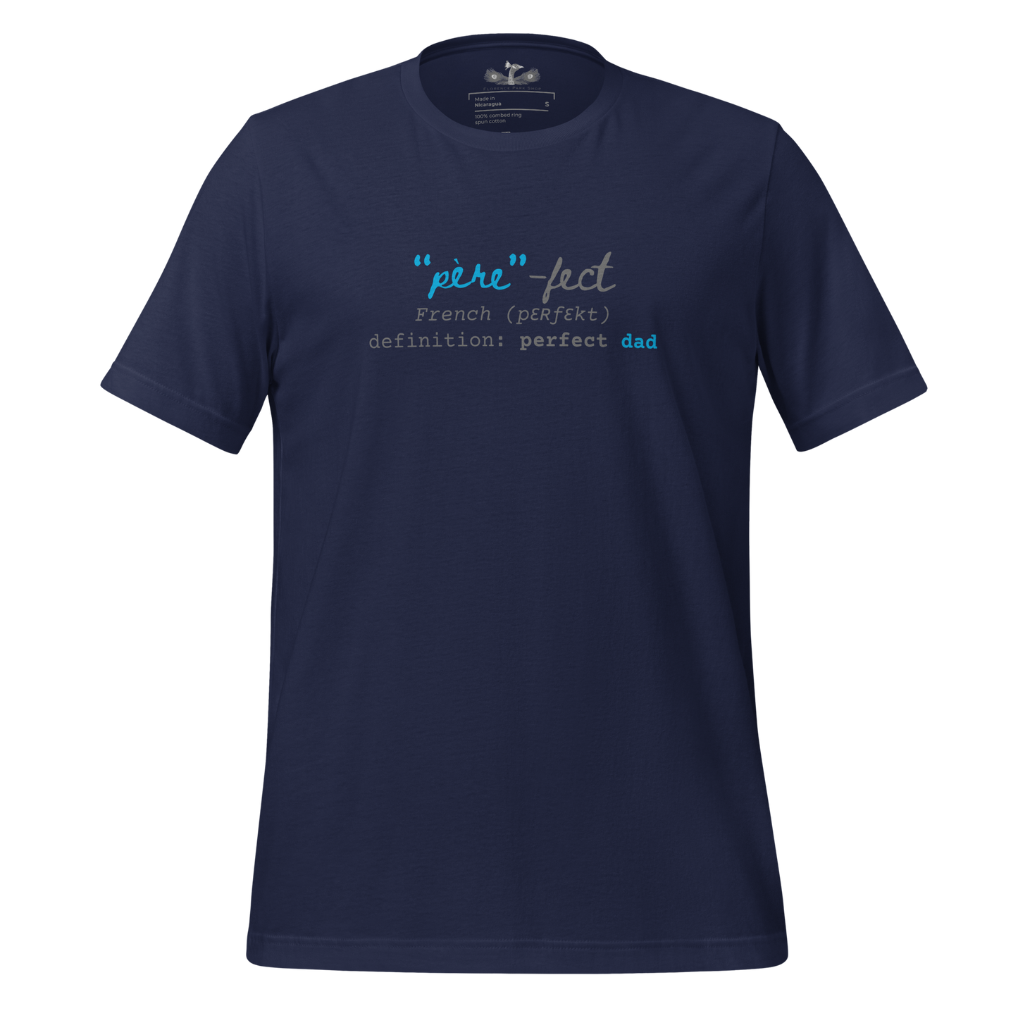 "Père-fect" Perfect Dad Cotton T-Shirt