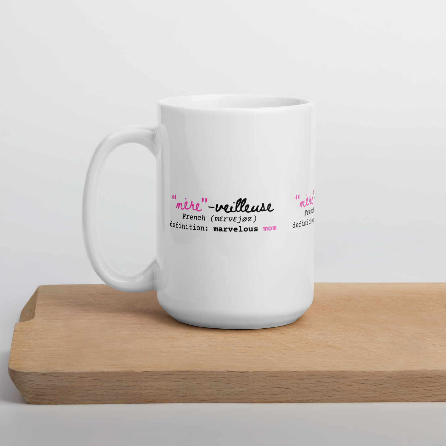 "Mère-veilleuse" Marvelous Mom Mug