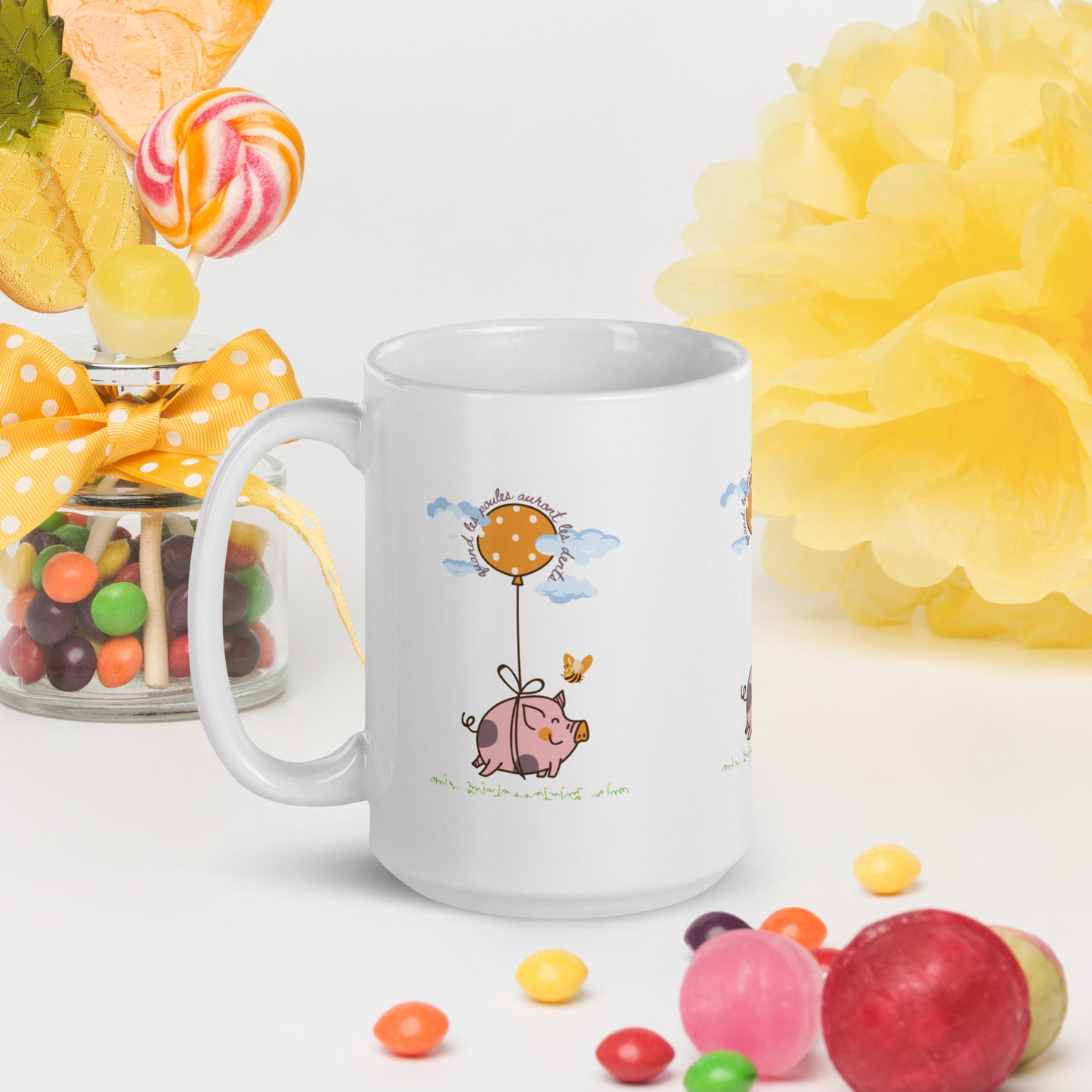 “When Pigs fly” “Quand les Poules Auront les Dents” Mug