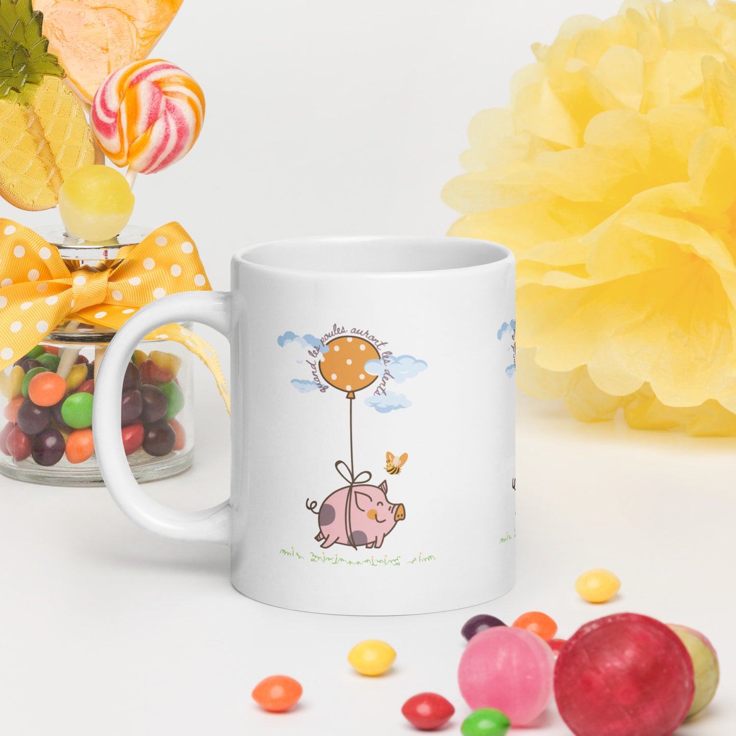 “When Pigs fly” “Quand les Poules Auront les Dents” Mug